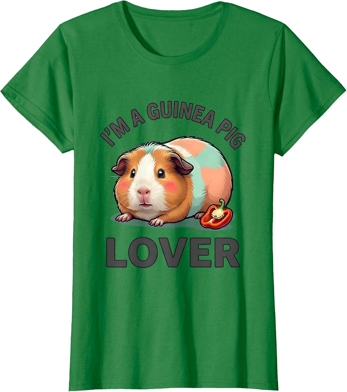 Women's I'm A Guinea Pig Lover Cute Kawaii Pet Owner Humor T-Shirt - Kelly Green