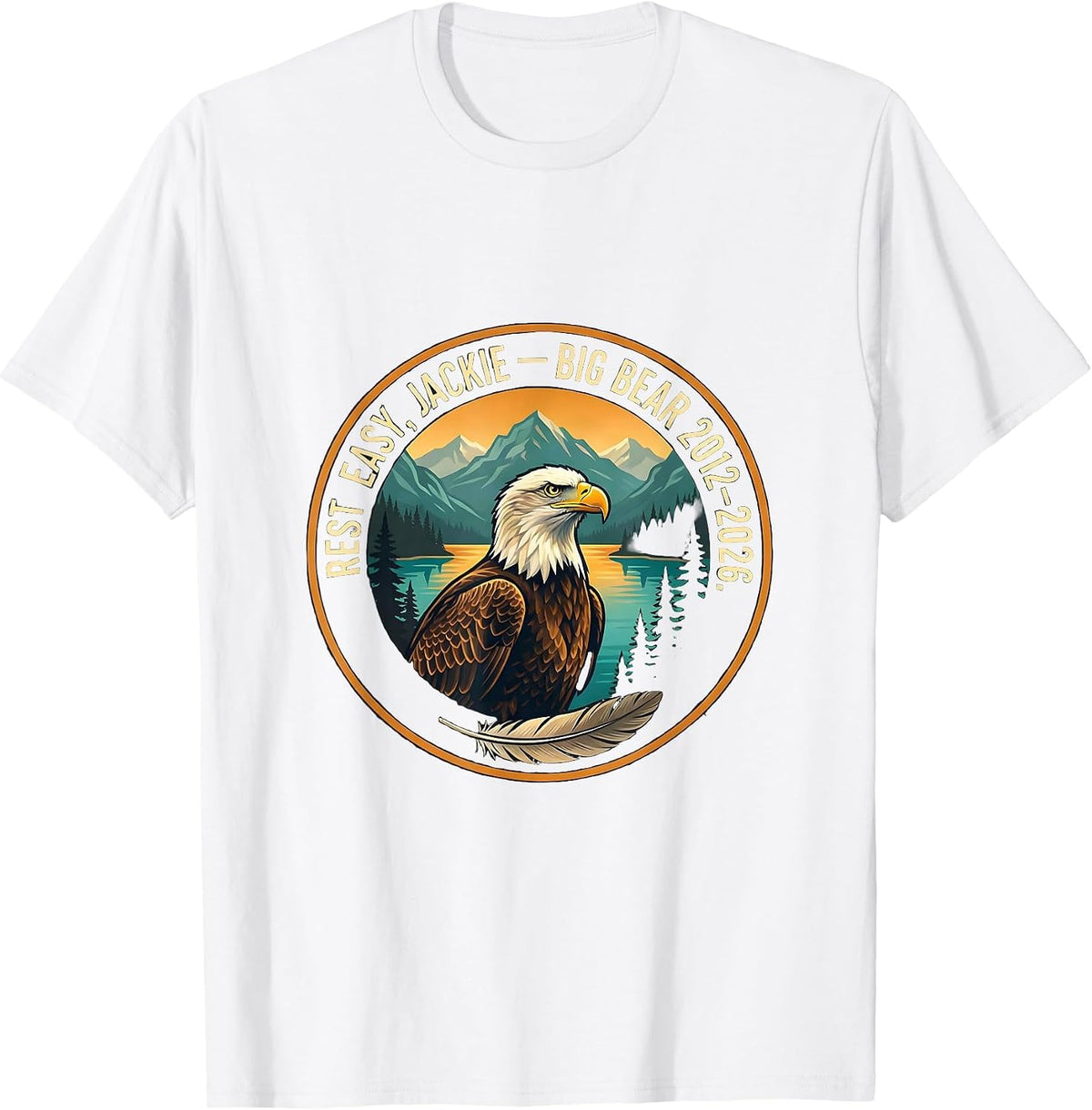 Men's Rest Easy Jackie Big Bear 2012–2026 Eagle Memorial Tribute T-Shirt - White