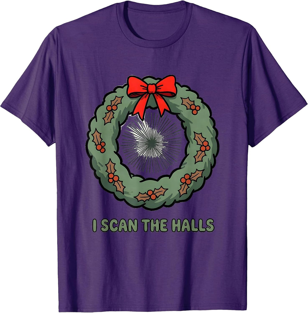 Men's I Scan The Halls Radiology Tech Christmas Humor T-Shirt - Purple