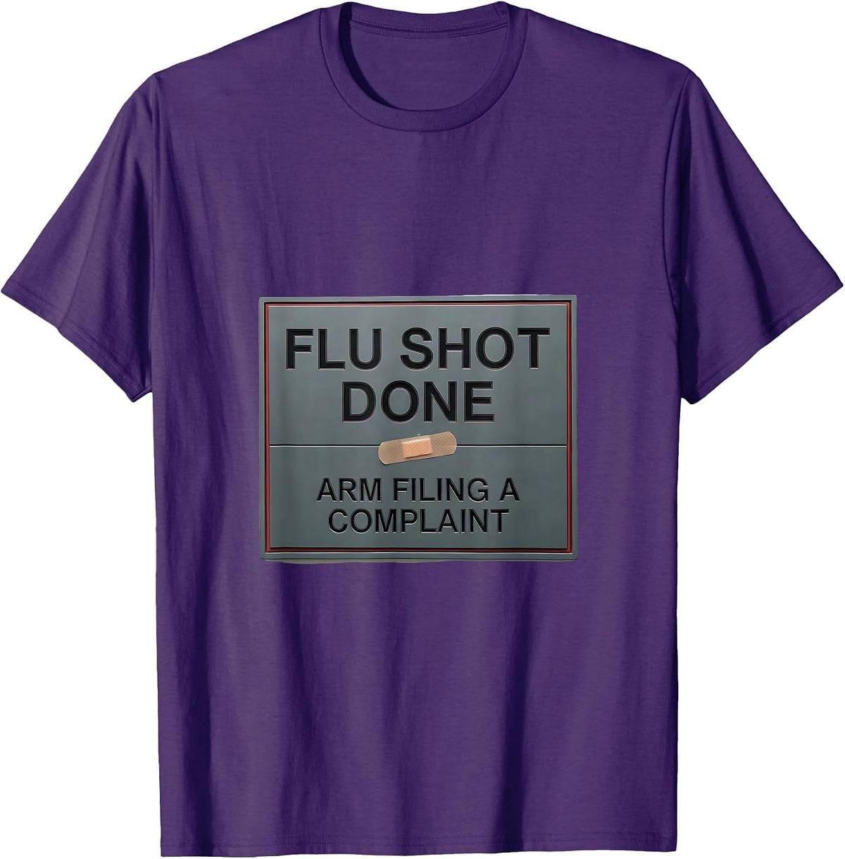 Men's Flu Shot Done Arm Filing A Complaint Funny Healthcare Worker T-Shirt - Purple