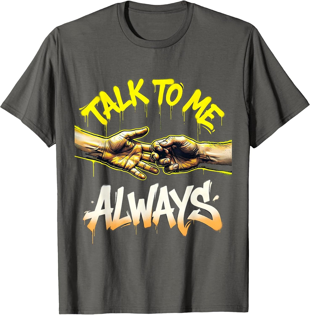 Men's Talk To Me Always Suicide Prevention Awareness T-Shirt - Asphalt Grey