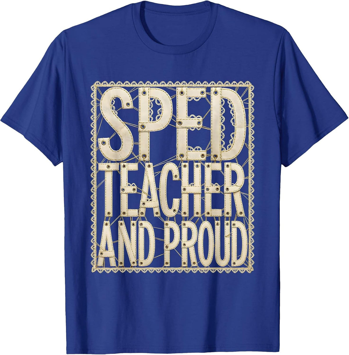 Men's Sped Teacher and Proud Special Education Design T-Shirt - Royal Blue