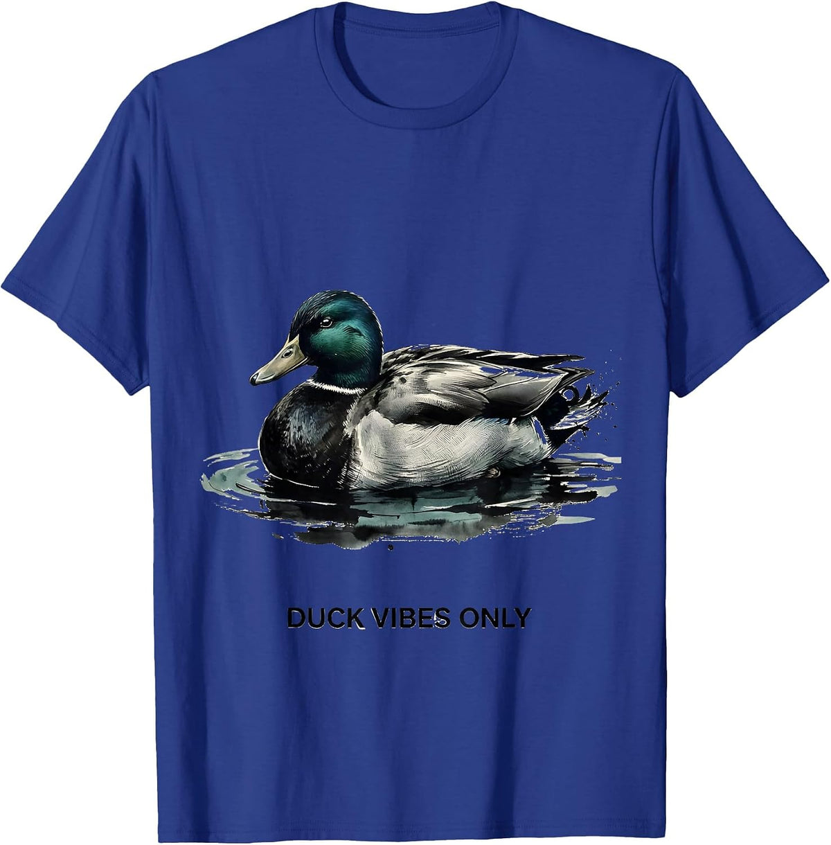 Duck Vibes Only Funny Duck Lover Design T-Shirt - Royal Blue