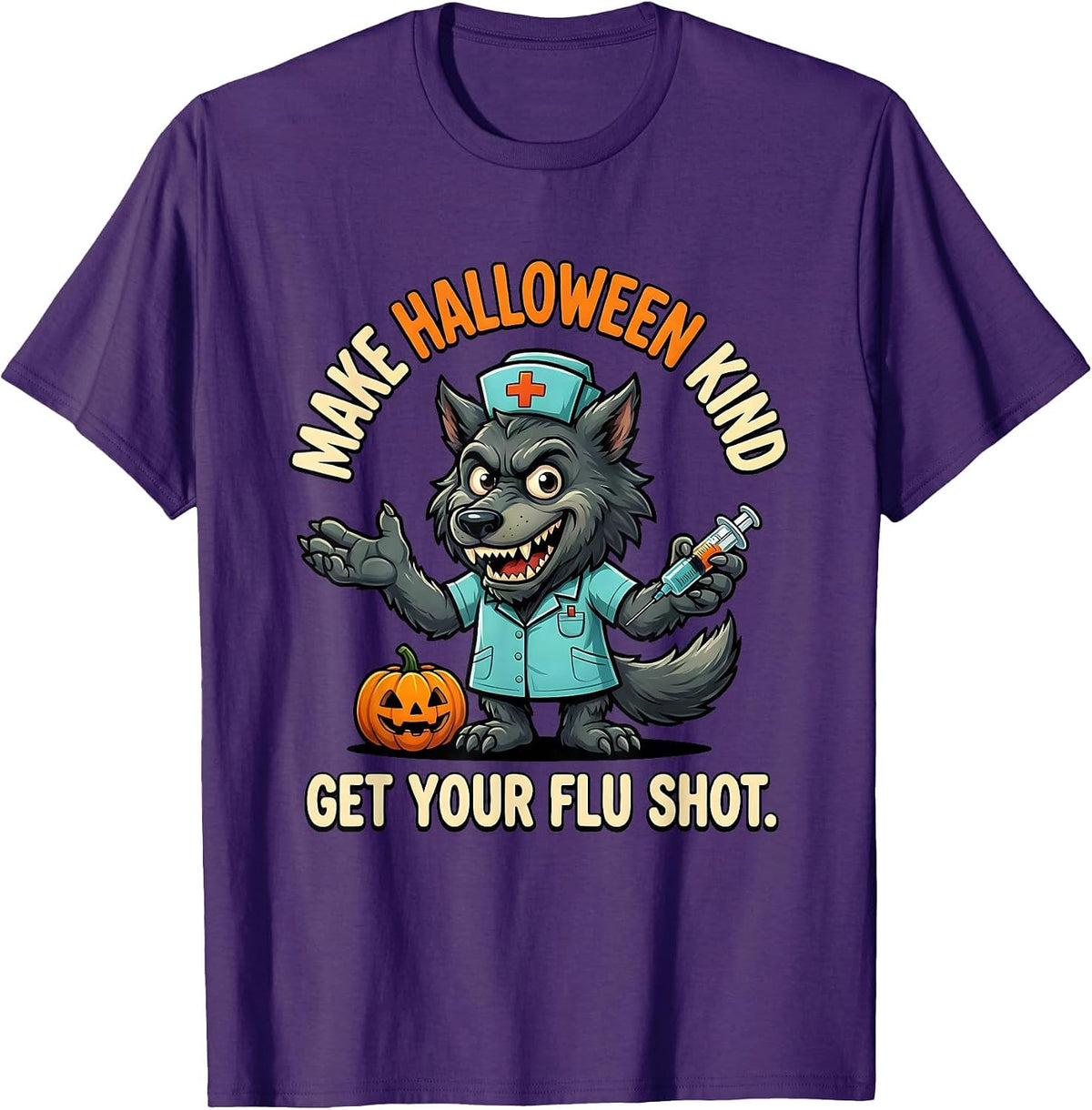 Men's Make Halloween Kind Get Your Flu Shot Funny Nurse Halloween T-Shirt - Purple