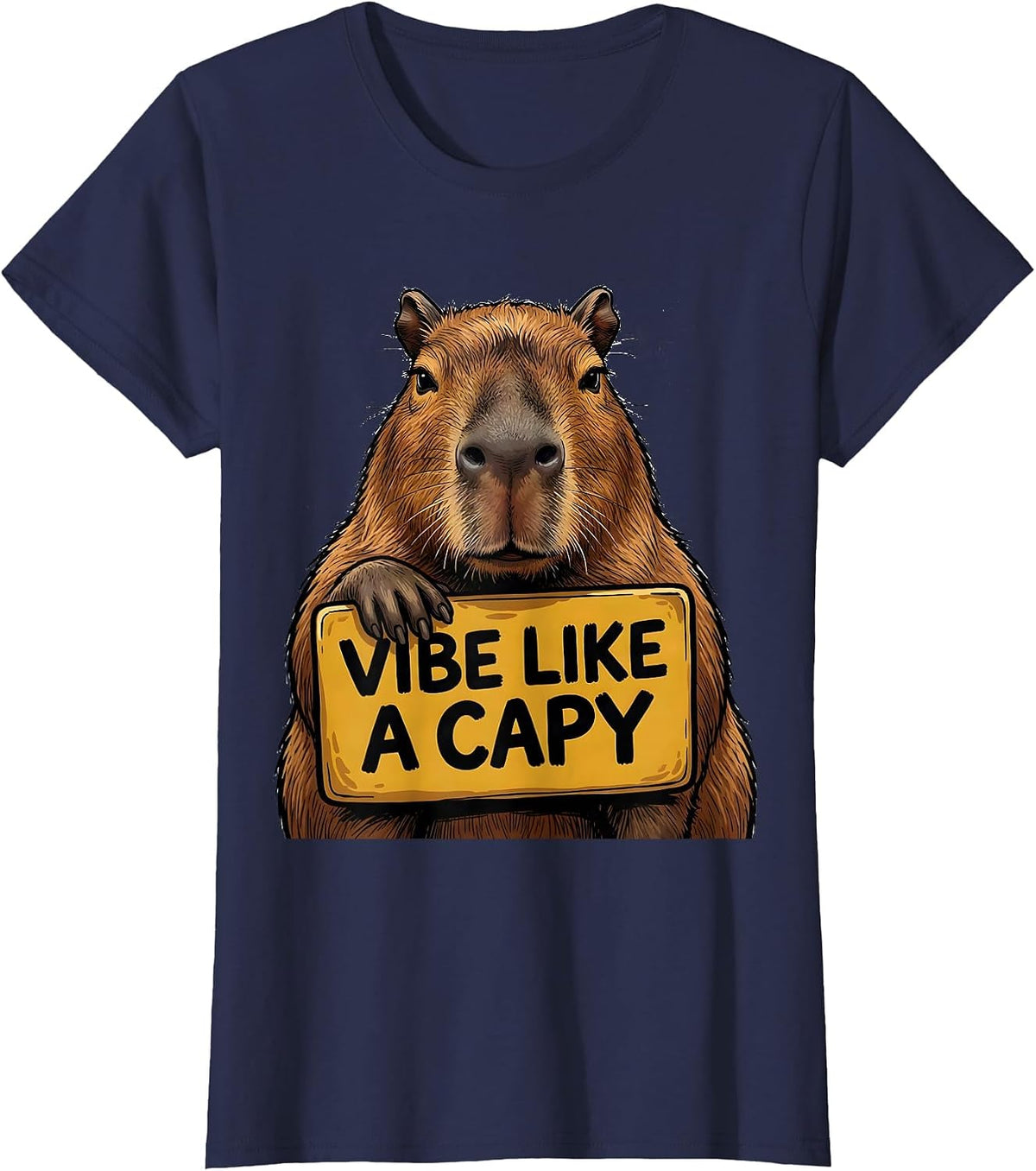Women's Vibe Like A Capy Funny Capybara Meme Animal Humor T-Shirt - Navy Blue