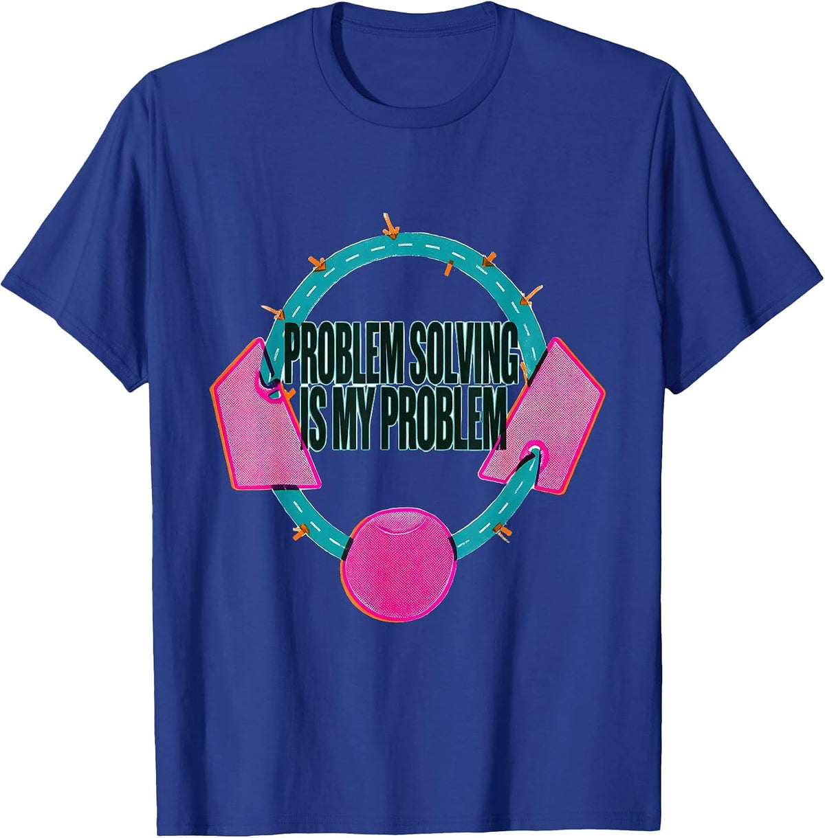 Men's Problem Solving Is My Problem Funny Rock Climbing Bouldering T-Shirt - Royal Blue