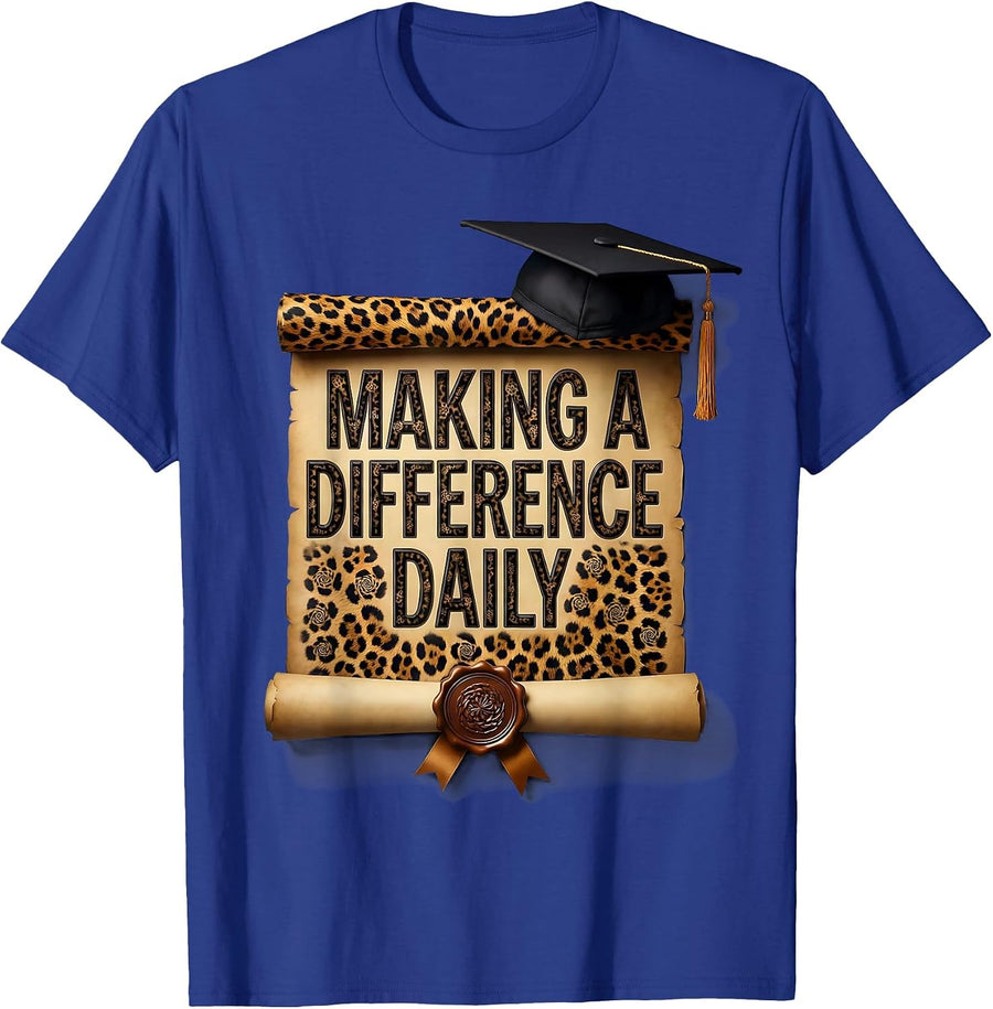 Making a Difference Daily Labor Day Teacher Design T-Shirt - Royal Blue