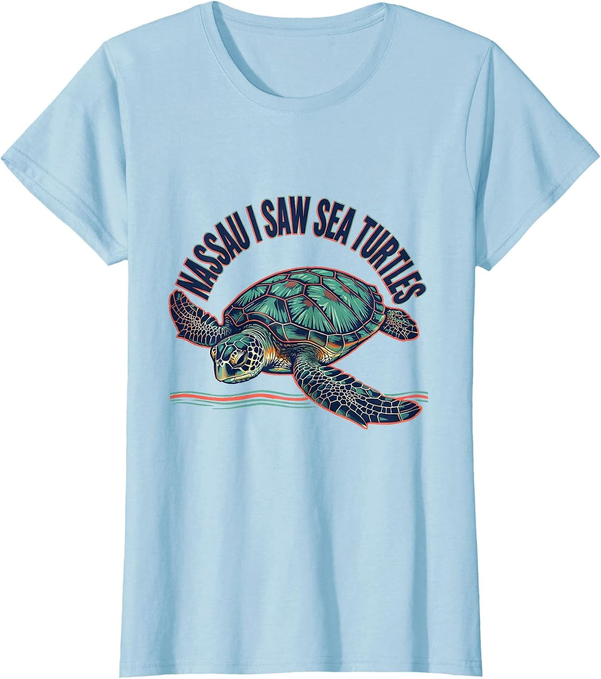 Women's NASSAU I SAW SEA TURTLES Screenprint Tropical Souvenir T-Shirt - Baby Blue