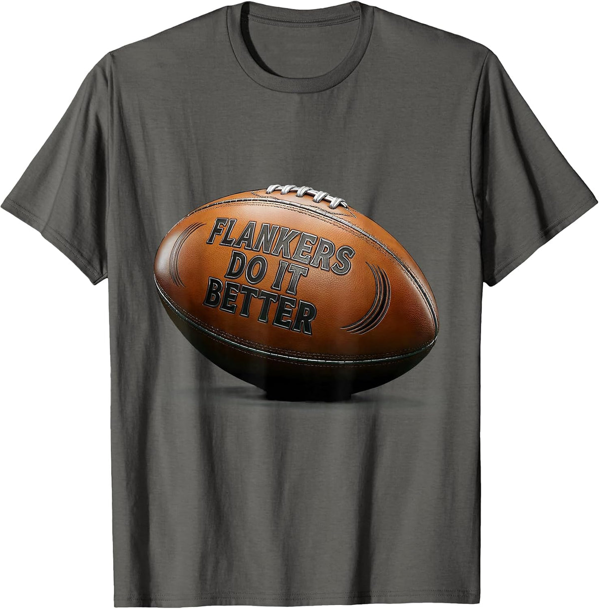 Flankers Do It Better Rugby Graphic Design T-Shirt - Asphalt Grey
