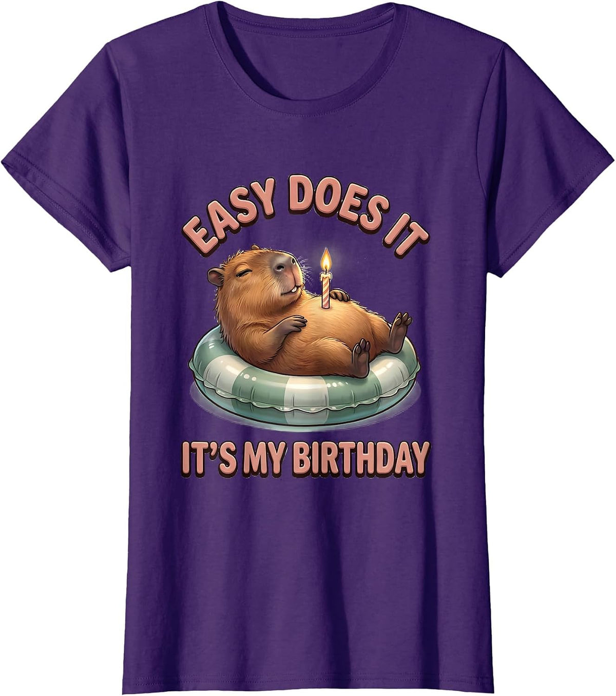 Women's Easy Does It It's My Birthday Cute Capybara Birthday Girl T-Shirt - Purple