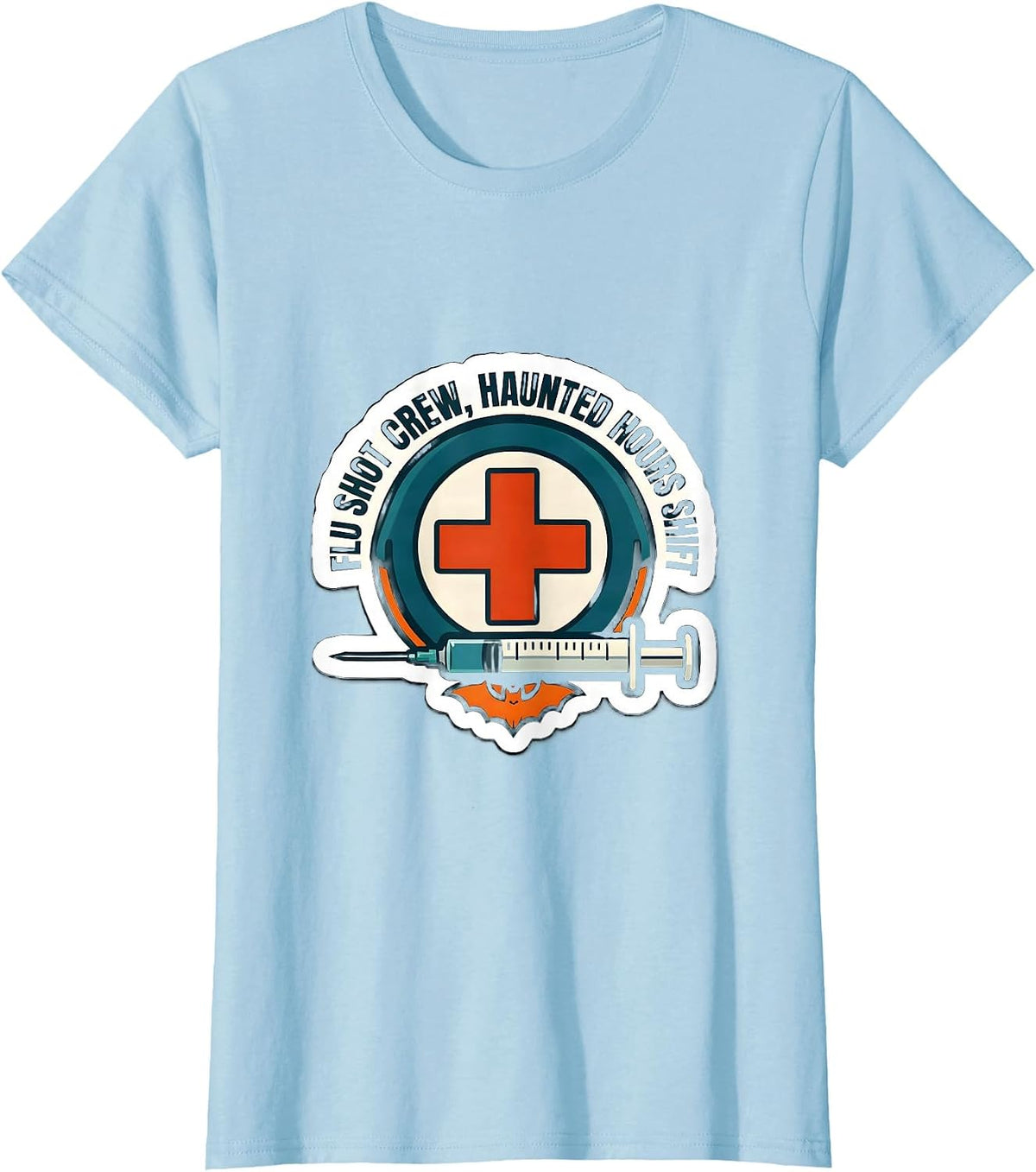 Flu Shot Crew Haunted Hours Shift Funny Nurse Halloween T-Shirt - Baby Blue
