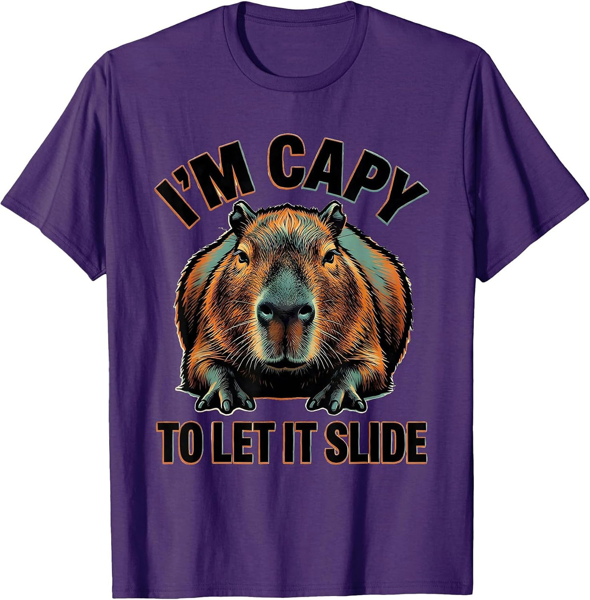 I'm Capy To Let It Slide Funny Capybara Animal Humor T-Shirt - Purple