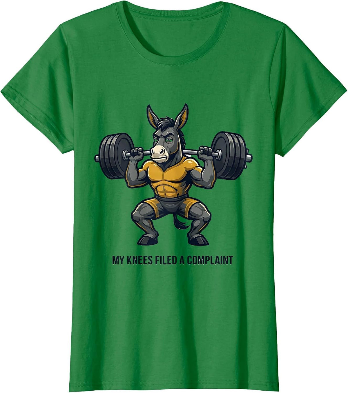 Women's My Knees Filed A Complaint Funny Gym Motivation Weightlifter T-Shirt - Kelly Green