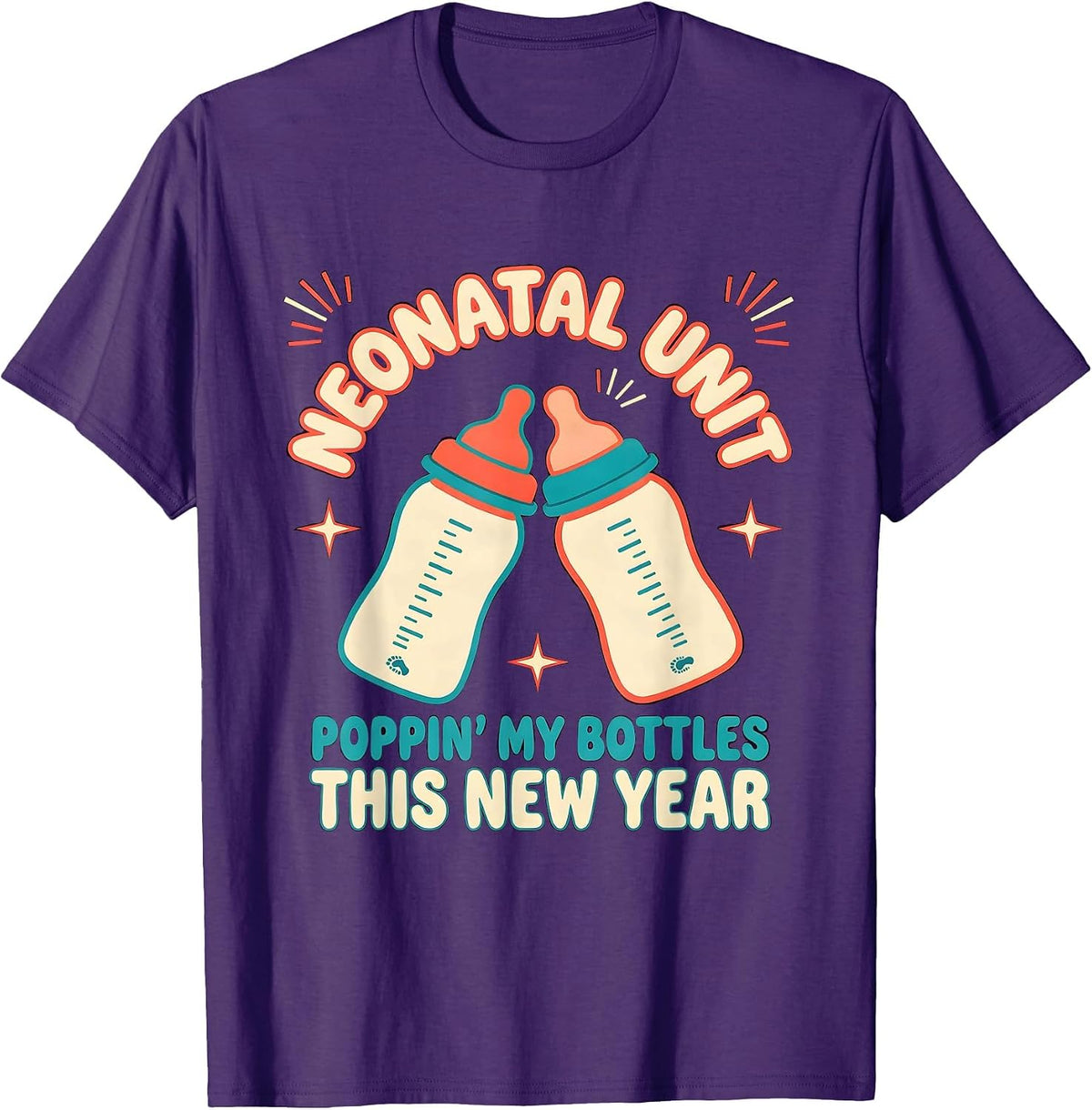 Men's NEONATAL UNIT POPPIN' MY BOTTLES THIS NEW YEAR Neonatal T-Shirt - Purple