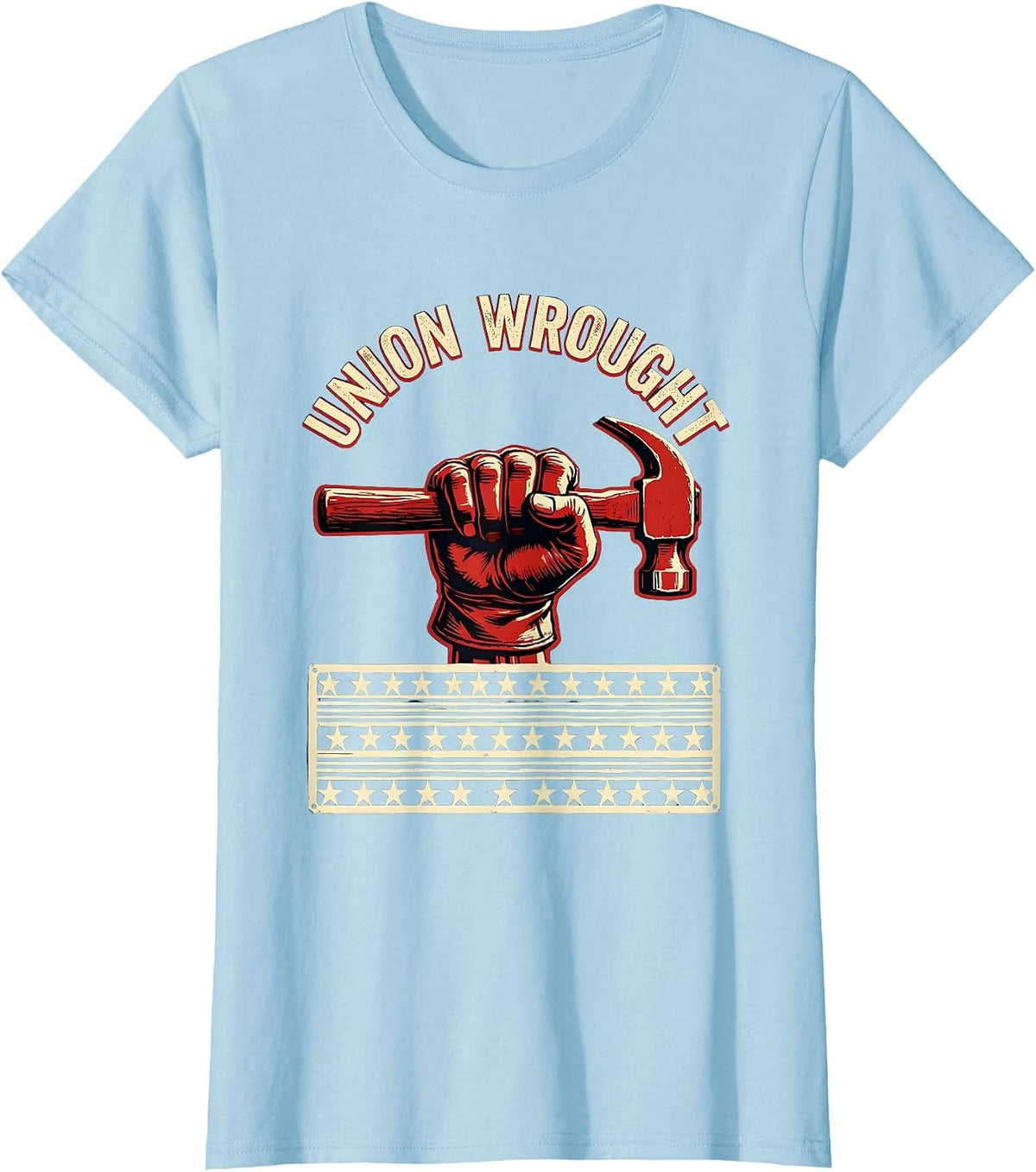 Union Wrought Stencil Graphic Labor Day Union Worker Pride T-Shirt - Baby Blue