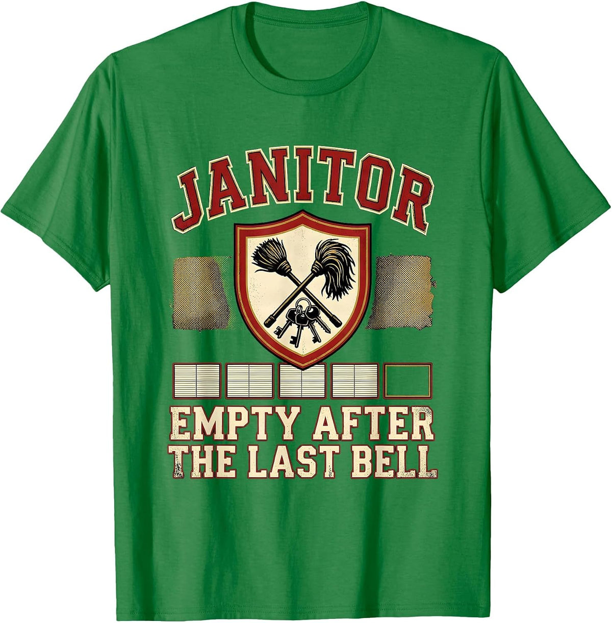 Men's JANITOR Empty After The Last Bell Funny School Custodian T-Shirt - Kelly Green