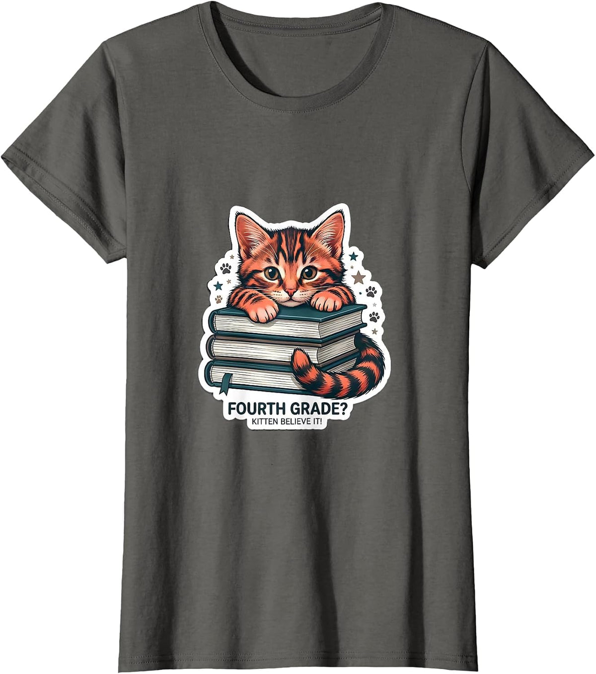 Women's Fourth Grade Kitten Believe It Cute Girls Back to School T-Shirt - Asphalt Grey