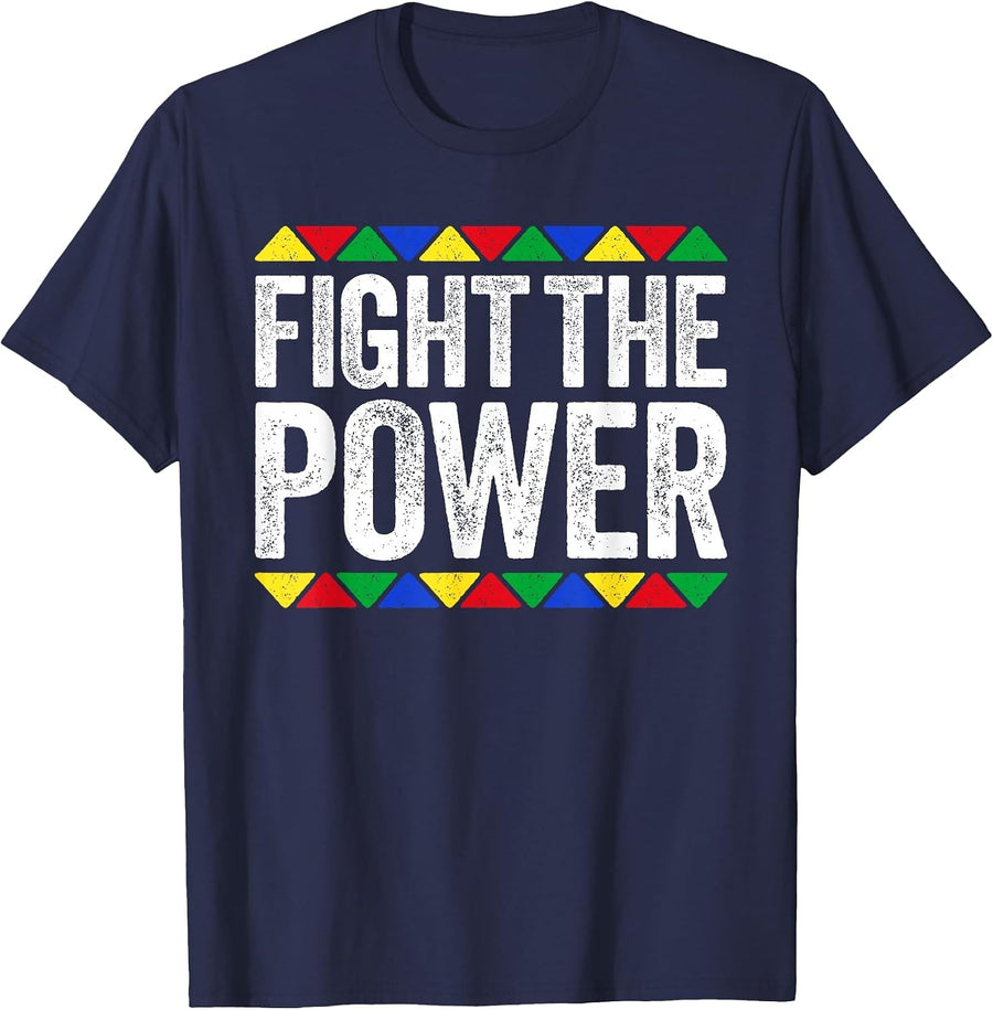 Fight The Power Shirt Black History Month T-Shirt - Navy Blue