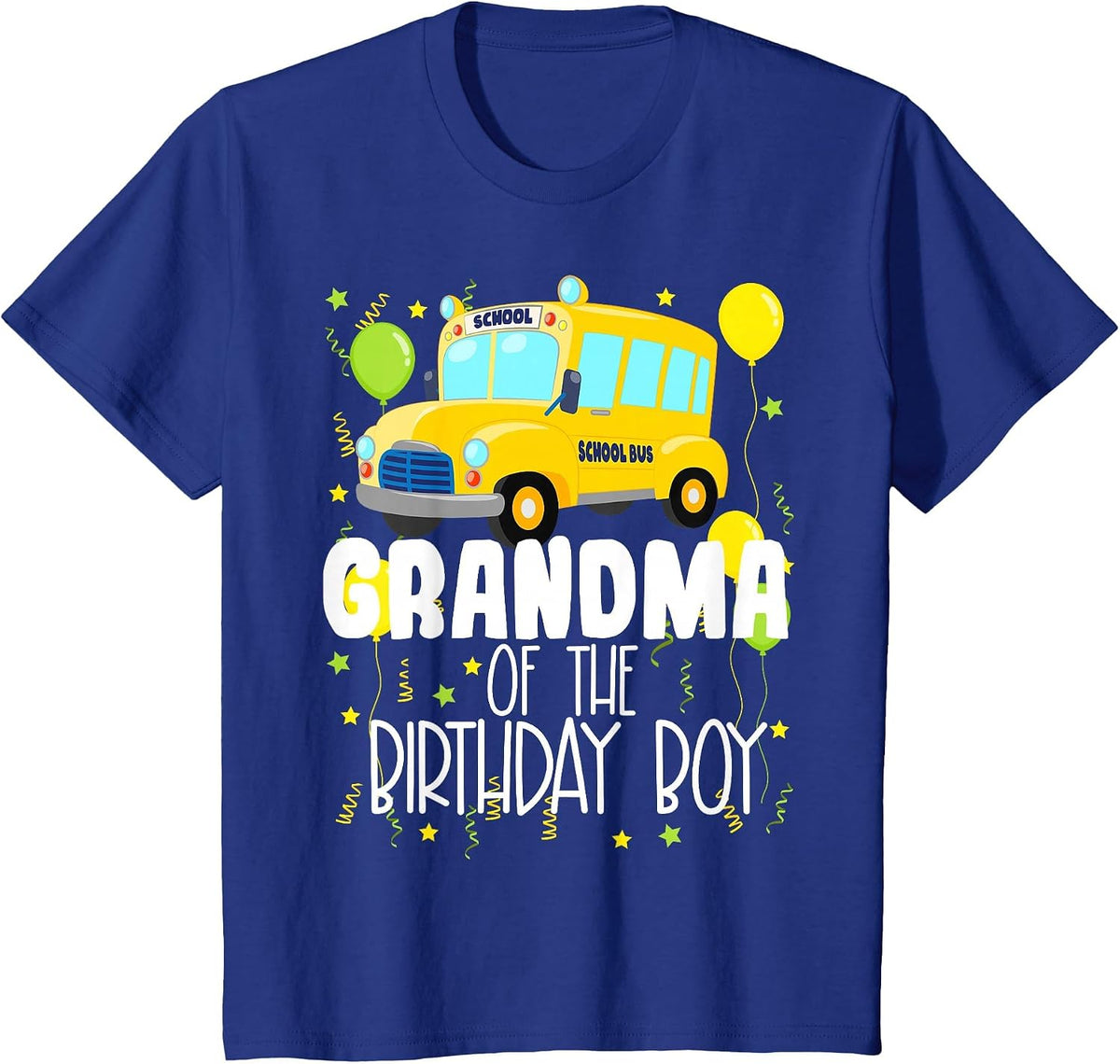 Grandma of The Birthday Boy School Bus Kids Birthday Party T-Shirt - Royal Blue