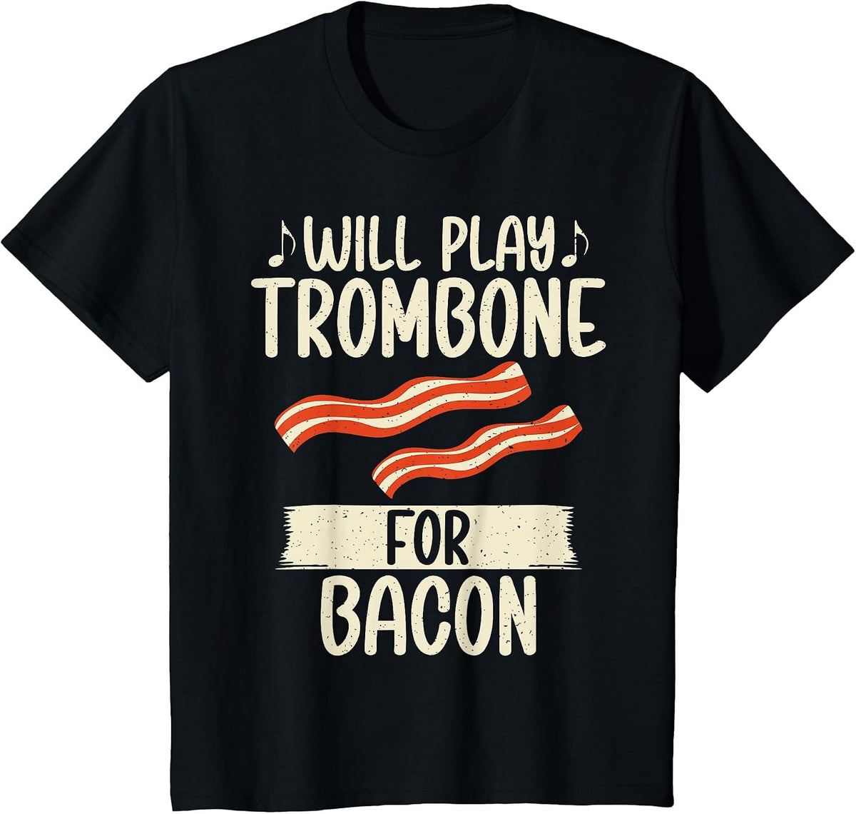 Will Play Trombone for Bacon Lover Trombone T-Shirt - Black
