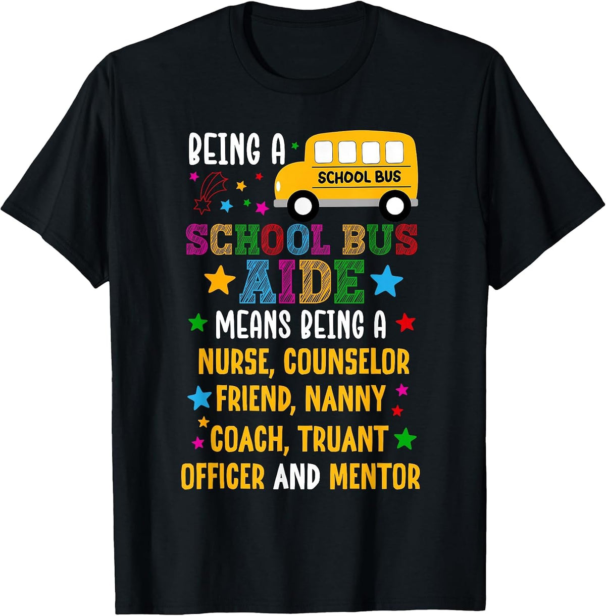 School Bus Aide Definition Bus Aide T-Shirt - Black