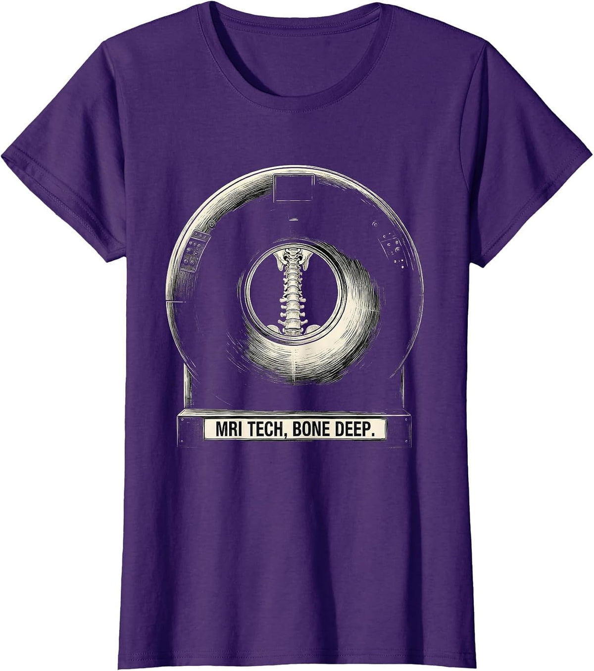 Women's MRI Tech Bone Deep Scratchboard Radiology Technologist Humor T-Shirt - Purple