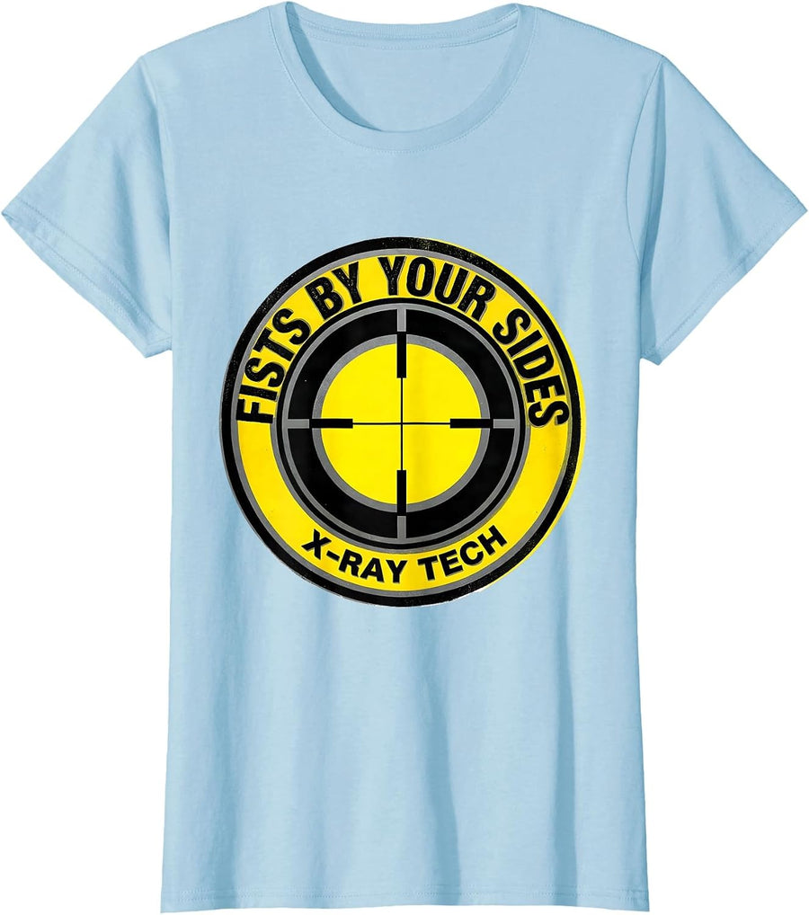 Women's Fists By Your Sides X-Ray Tech Radiology Rad Tech Pride T-Shirt - Baby Blue