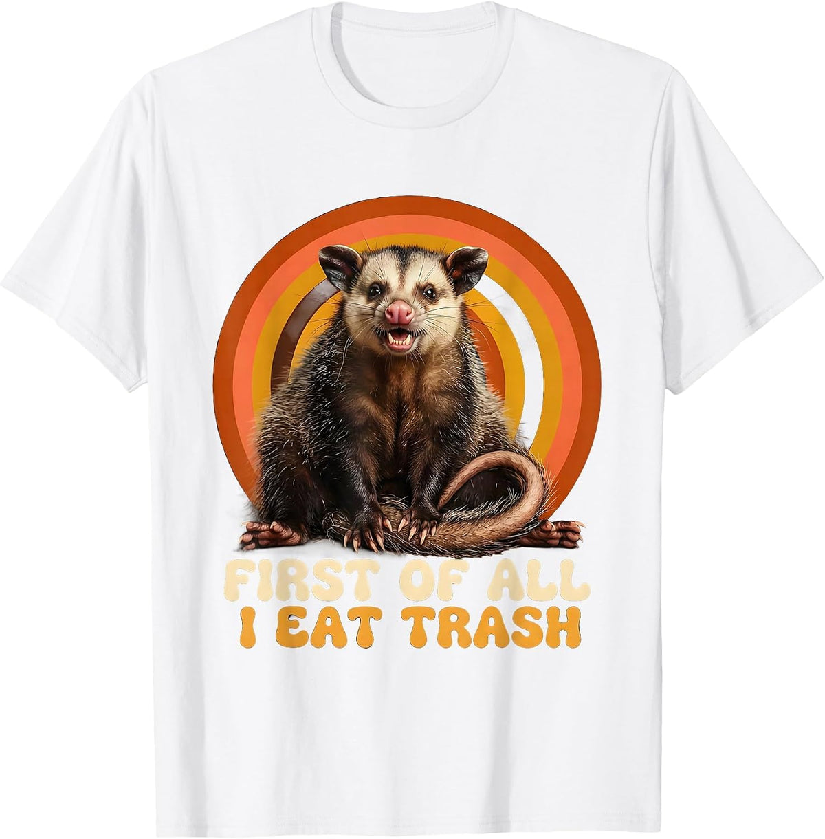 First Of All, I Eat Trash Retro 70s Opossum Meme Humor T-Shirt - White