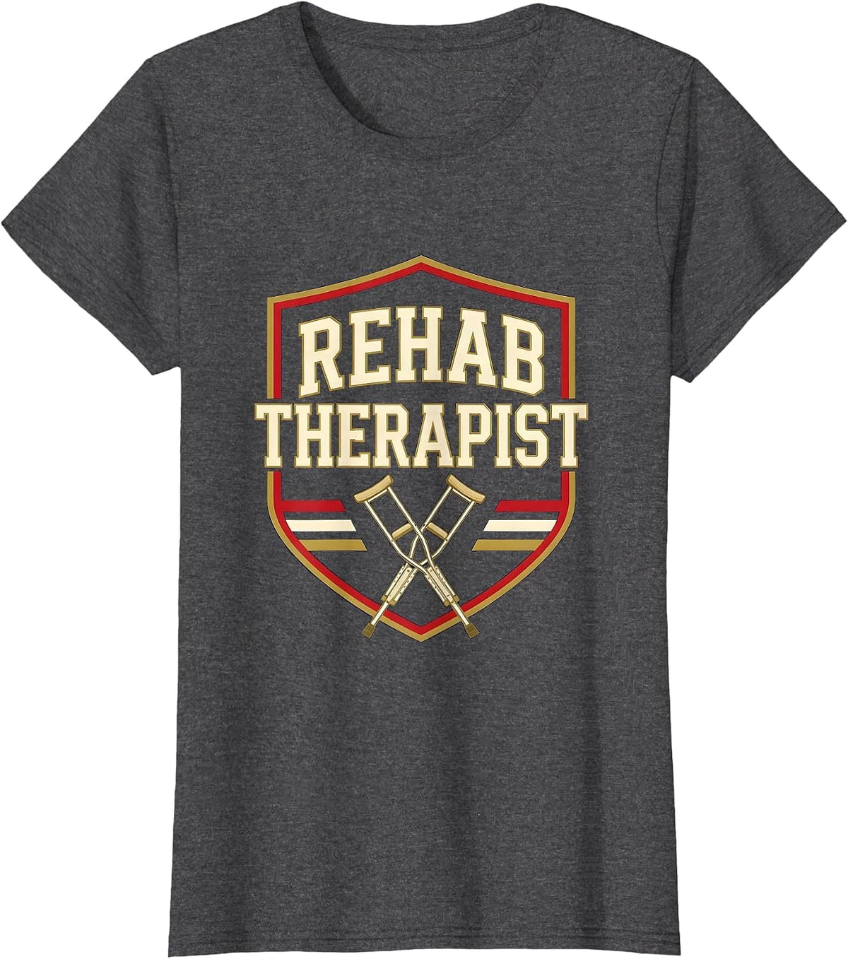 Women's Rehab Therapist Sports OT PT Awareness Week Gift T-Shirt - Dark Heather Grey