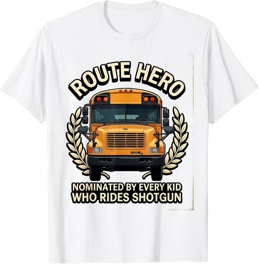 Men's Route Hero, Nominated By Every Kid Who Rides Shotgun School T-Shirt - White