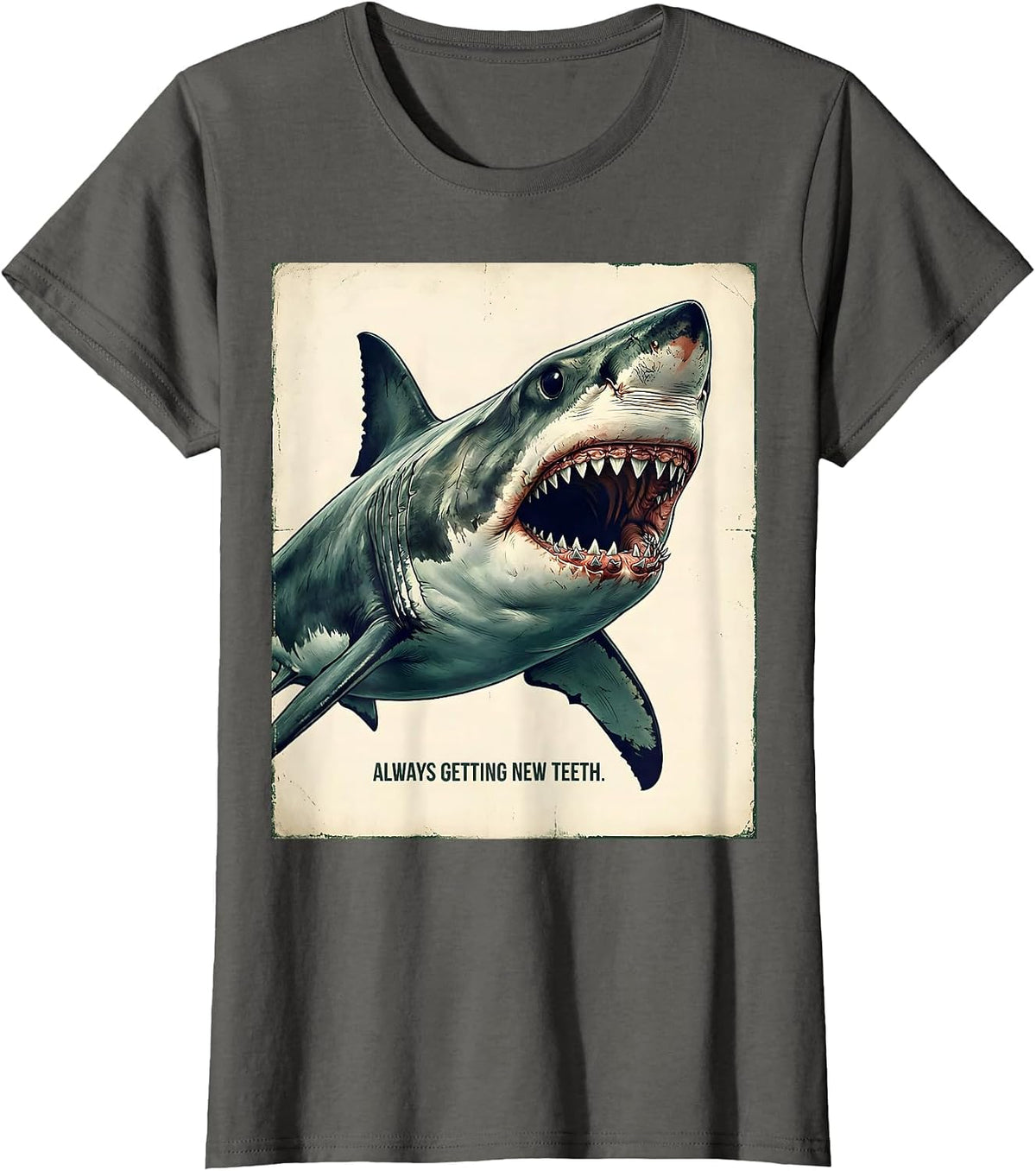 Women's Always Getting New Teeth Vintage Shark Lover Marine Wildlife T-Shirt - Asphalt Grey