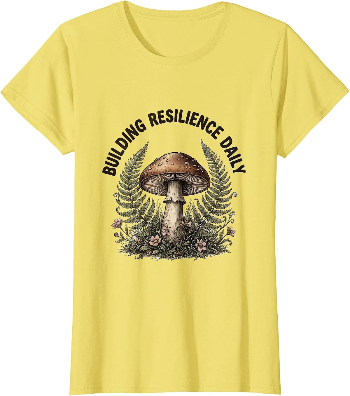 Building Resilience Daily School Psychologist Design T-Shirt - Lemon Yellow