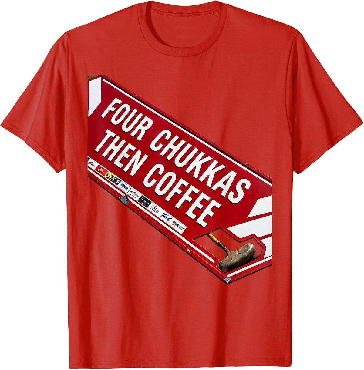 Men's Four Chukkas Then Coffee Racing Livery Equestrian Polo Fan T-Shirt - Red