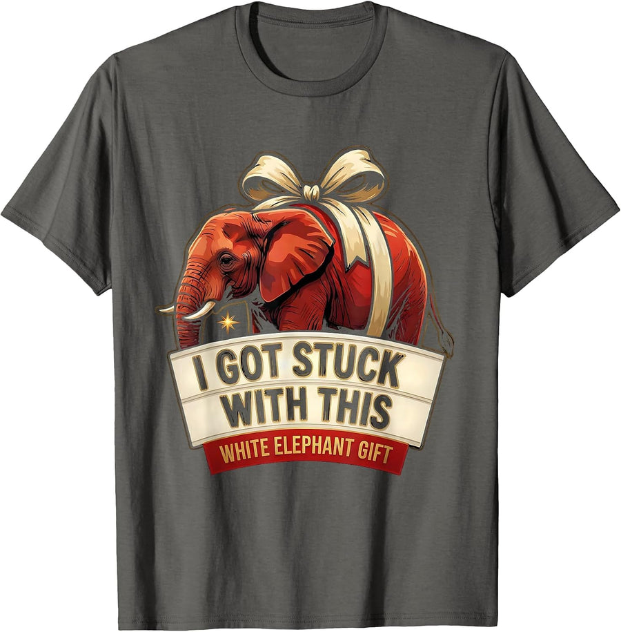 I Got Stuck With This White Elephant Gift Funny T-Shirt - Asphalt Grey