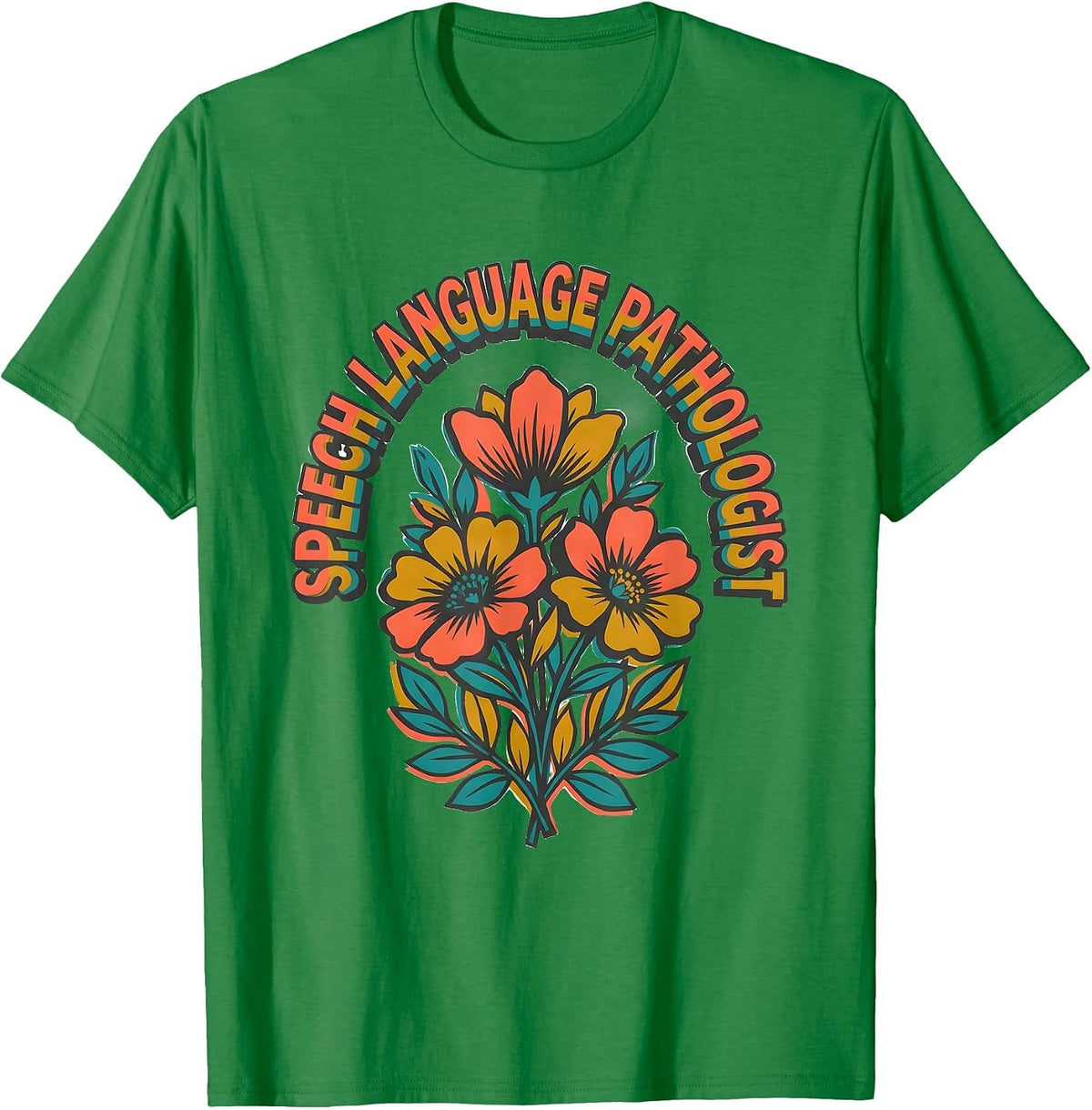 Men's Speech Language Pathologist Retro Floral SLP Therapist Gift T-Shirt - Kelly Green