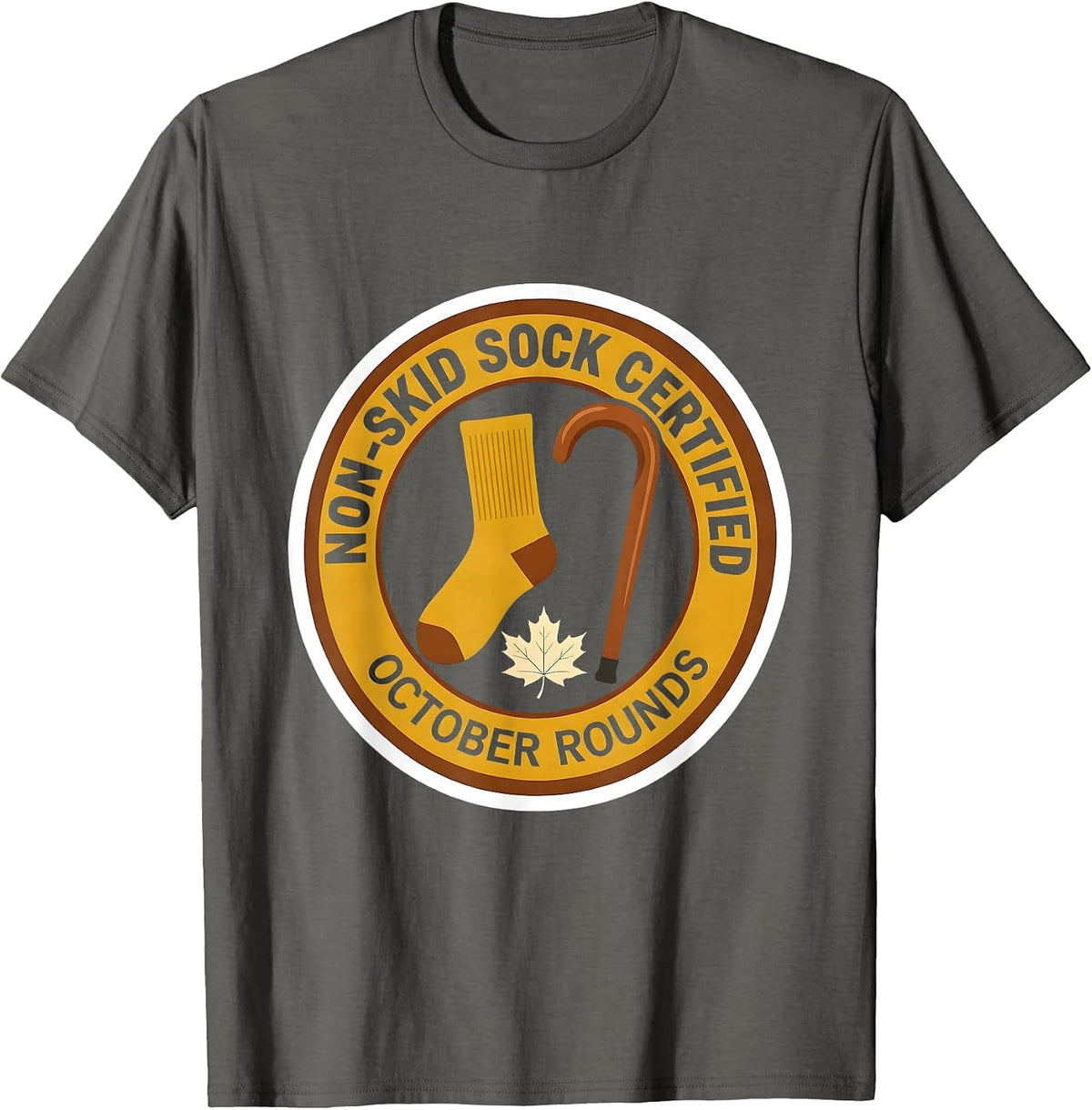Non-Skid Sock Certified, October Rounds Nurse T-Shirt - Asphalt Grey