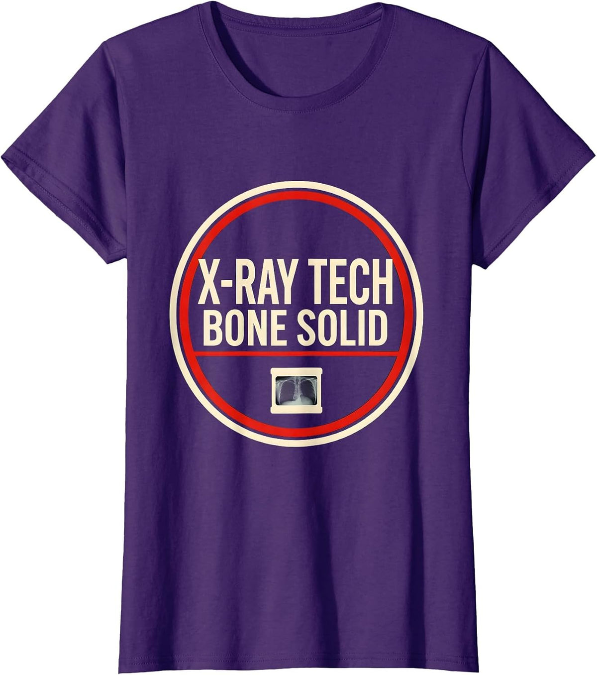 Women's X-Ray Tech Bone Solid Funny Radiology Technologist Gift T-Shirt - Purple