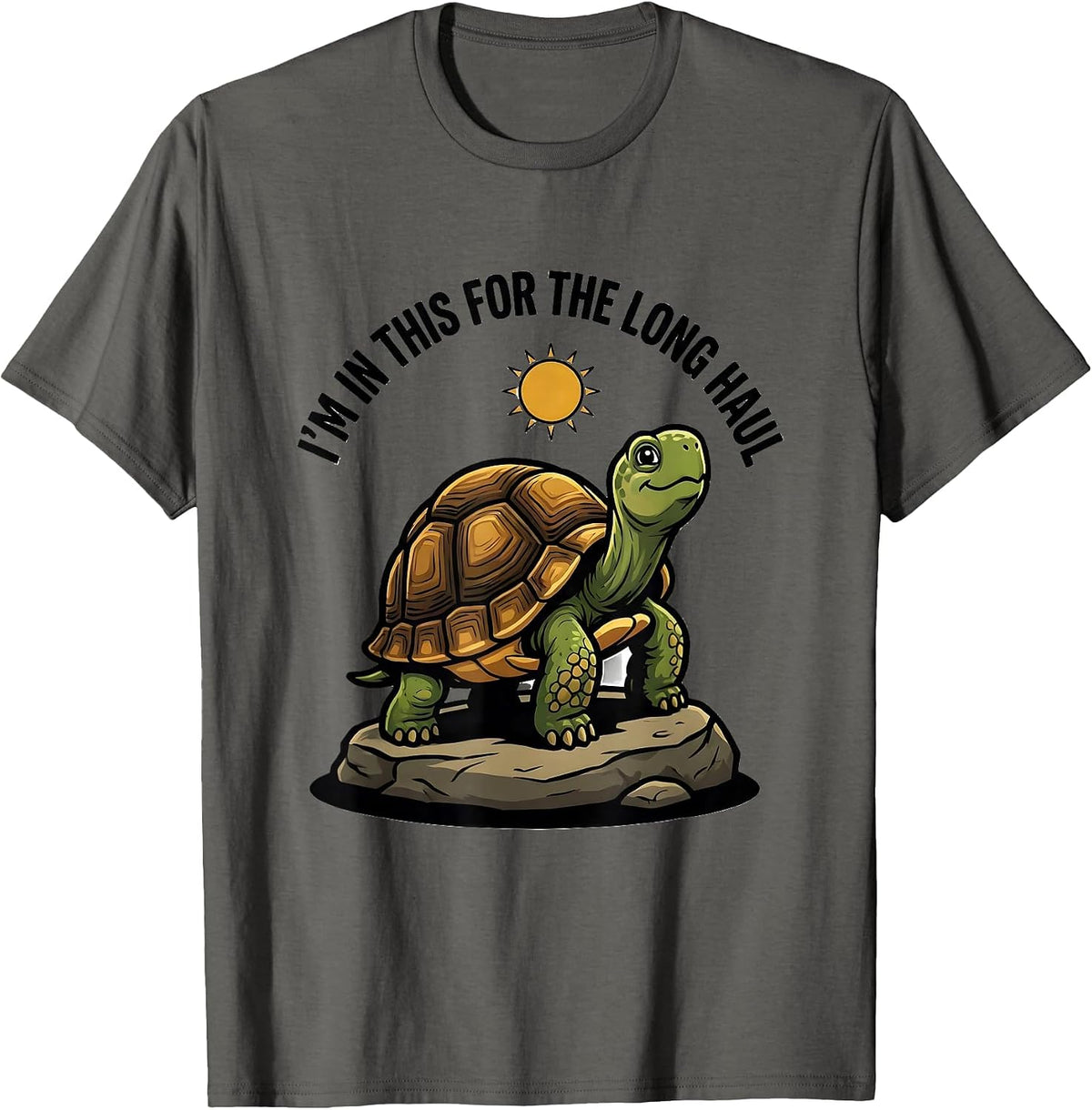 I'm In This For The Long Haul Funny Tortoise Lover Pet Owner T-Shirt - Asphalt Grey