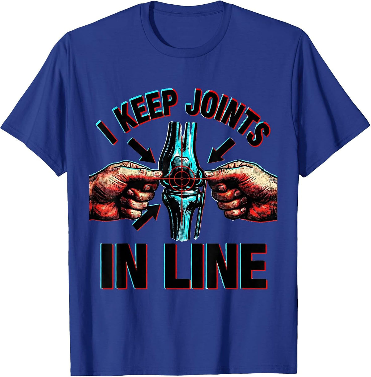 Men's I Keep Joints in Line Funny Massage Therapist Chiropractor T-Shirt - Royal Blue