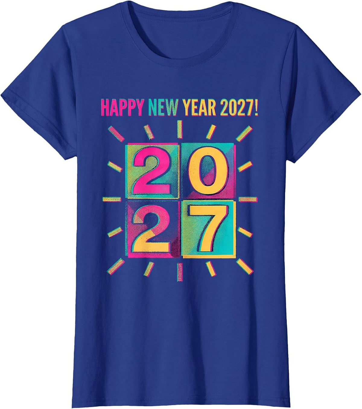 Women's Happy New Year 2027 Risograph Party Crew Matching Family T-Shirt - Royal Blue