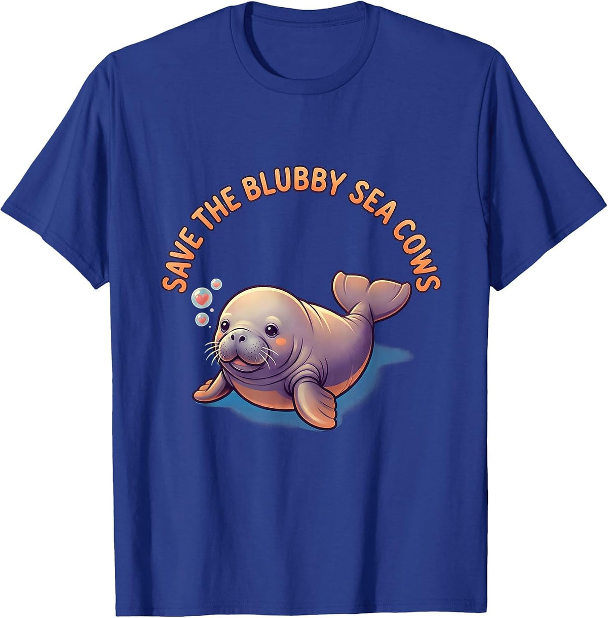 Save The Blubby Sea Cows Cute Kawaii Manatee Sea Cow Lover T-Shirt - Royal Blue