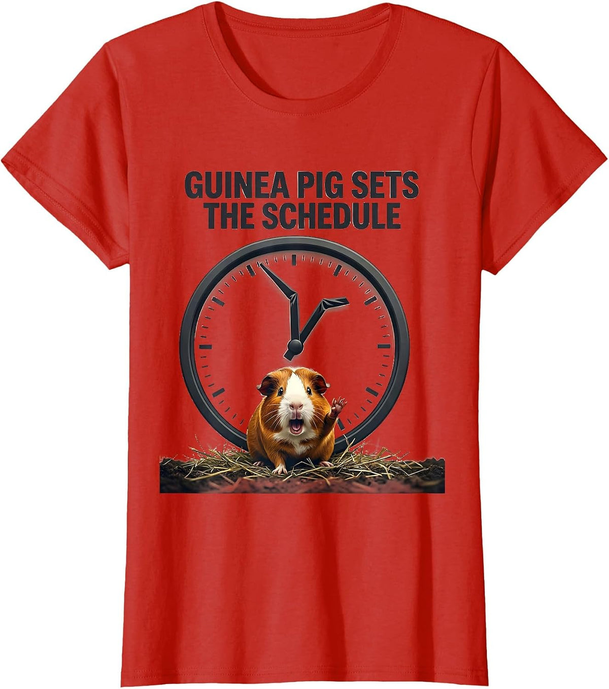 Guinea Pig Sets The Schedule Funny Pet Lover Gift T-Shirt - Red