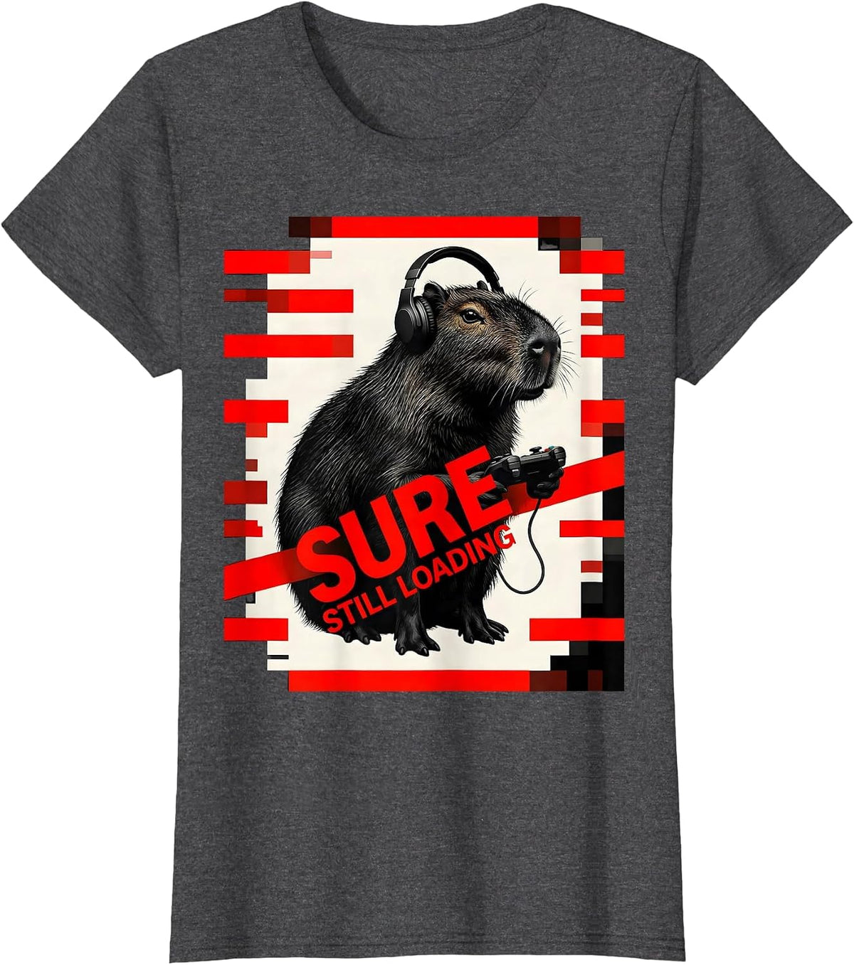 Women's Sure, Still Loading New Wave Gamer Capybara Meme Humor T-Shirt - Dark Heather Grey