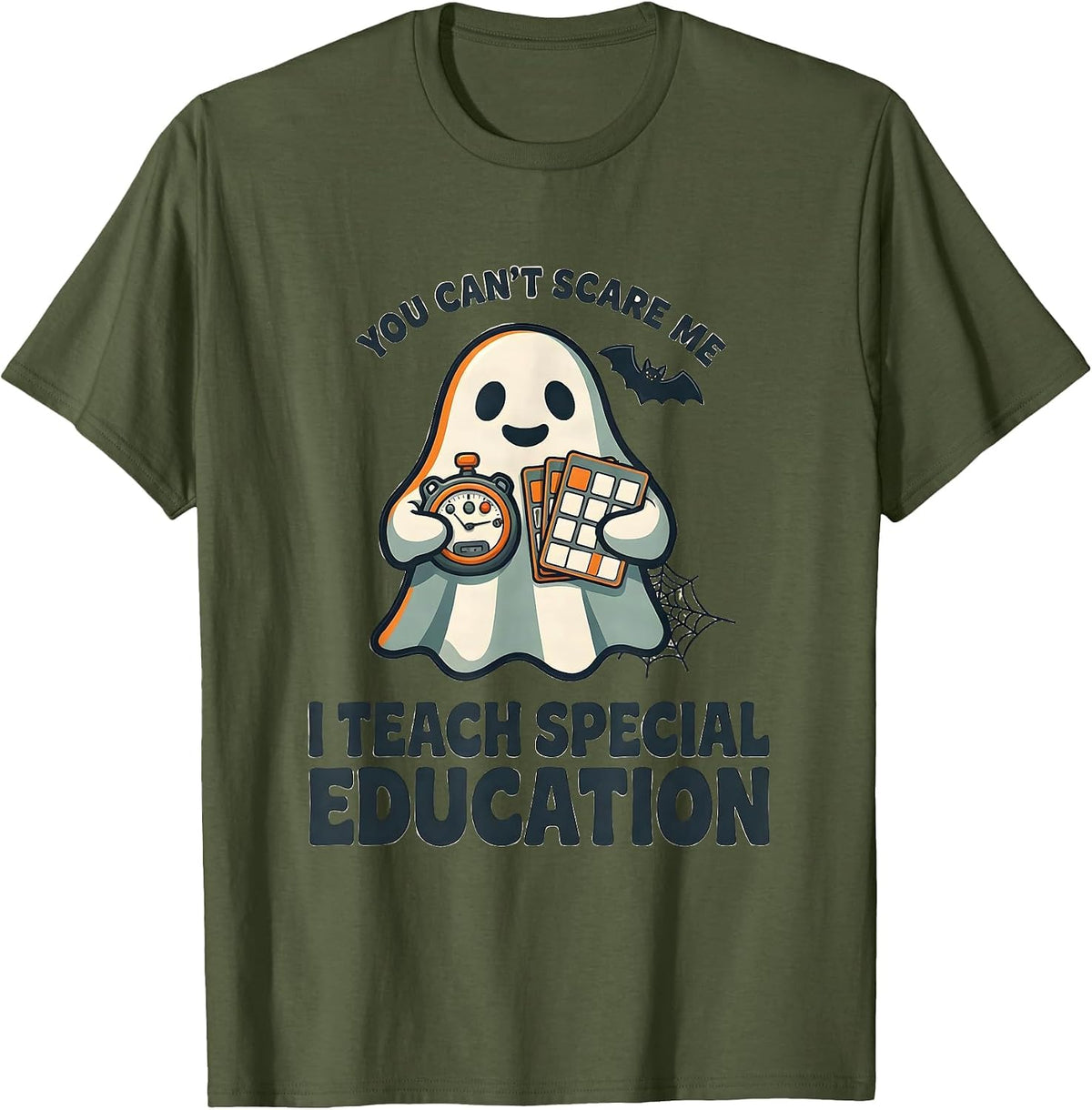 Men's You Can't Scare Me I Teach Special Education SPED Teacher T-Shirt - Olive Green