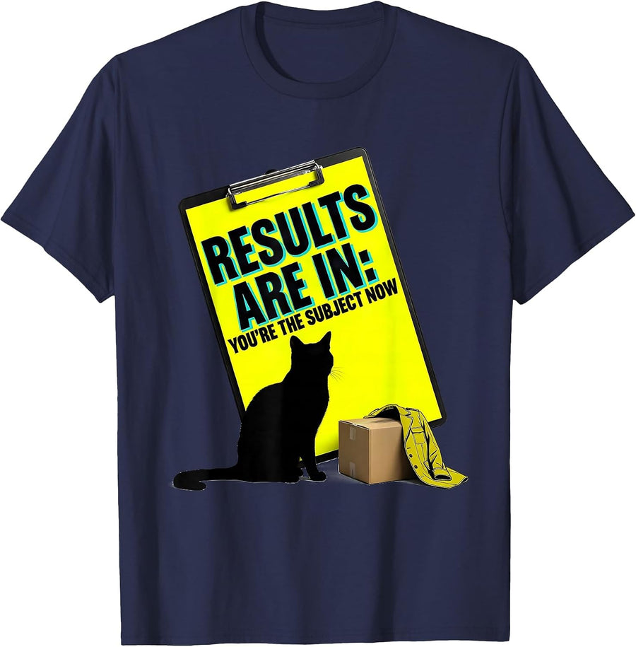 Results Are In: You're The Subject Now Funny Quantum Physics T-Shirt - Navy Blue