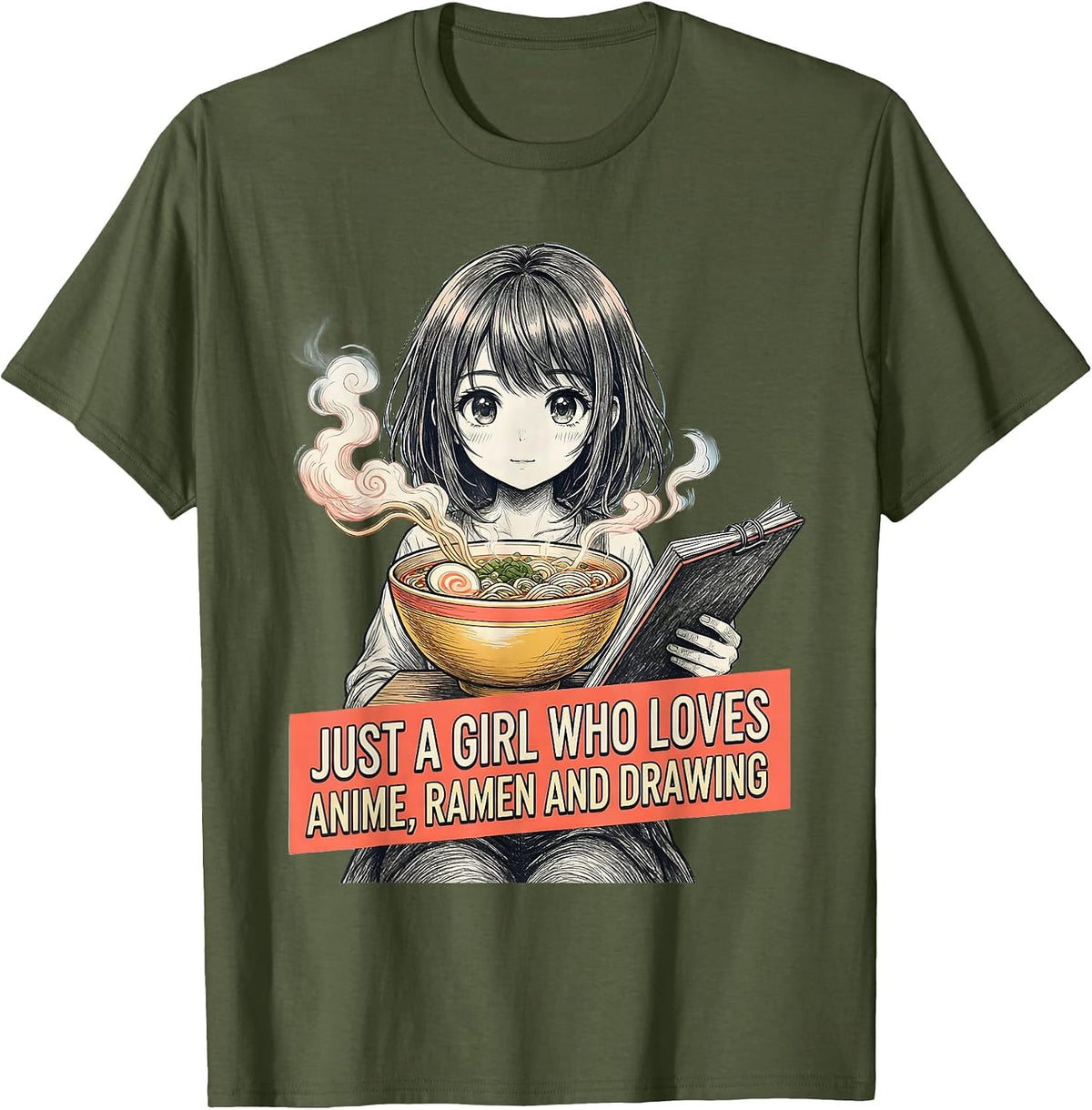 Men's Just A Girl Who Loves Anime Ramen And Drawing Anime Fan T-Shirt - Olive Green