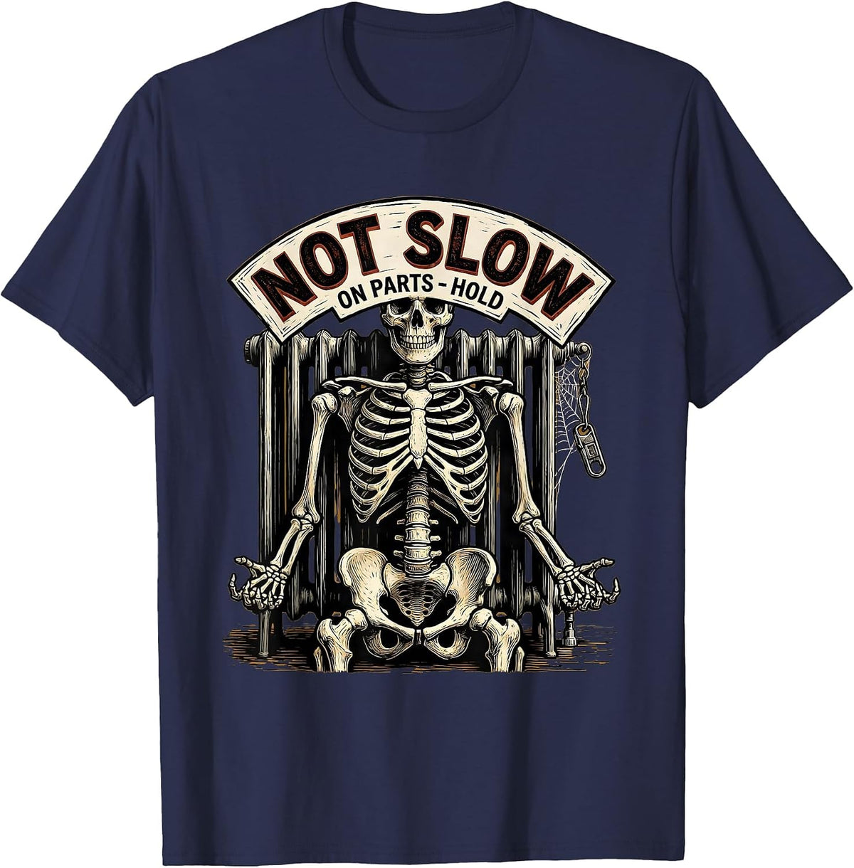 Men's Not Slow On Parts Hold Funny Mechanic Skeleton Auto Repair T-Shirt - Navy Blue