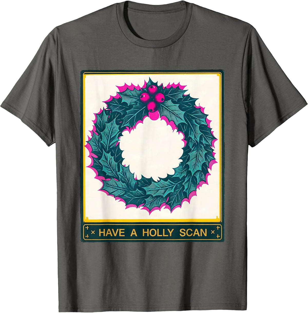 Men's Have A Holly Scan Risograph Radiology Tech Christmas Humor T-Shirt - Asphalt Grey
