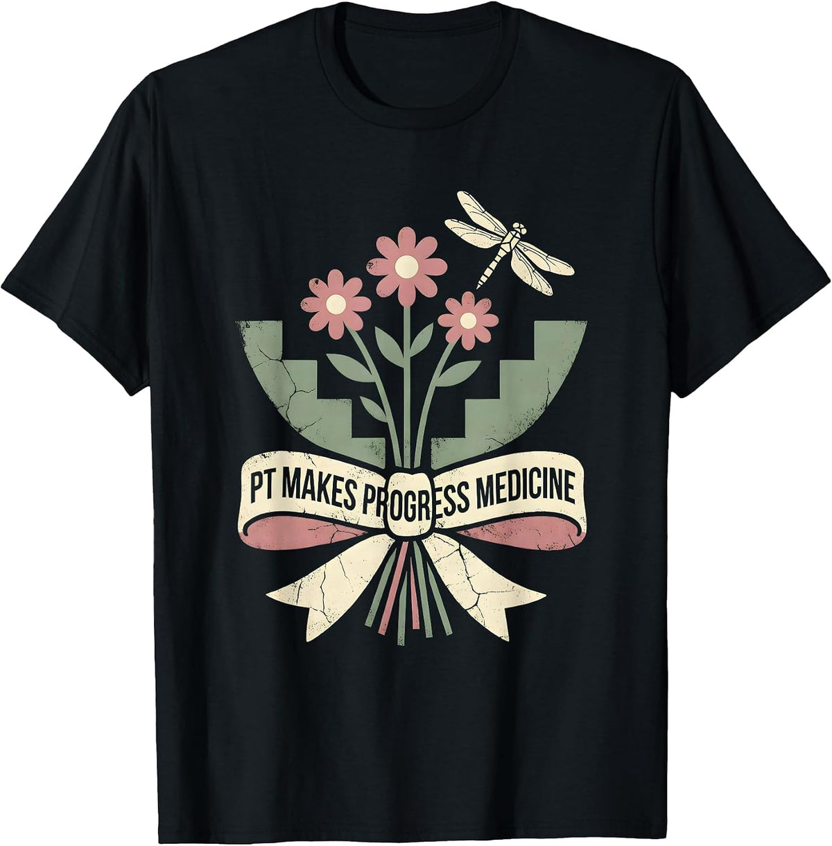 Men's PT Makes Progress Medicine Floral Boho Physical Therapist PT T-Shirt - Black