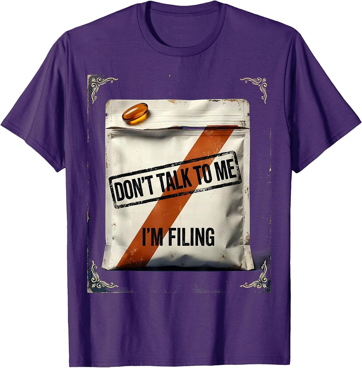 Men's Don't Talk To Me I'm Filing Vintage Pharmacy Tech Technician T-Shirt - Purple